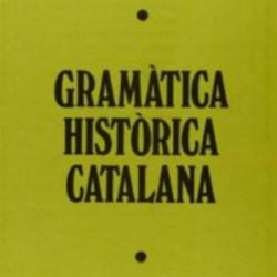 LLIBRE Gramàtica històrica catalana (1984).jpg