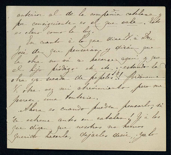 Carta de María Guerrero a Guimerà, probablement de 1894, en què li expressa el
seu malestar pel fet que Maria Rosa s’estreni abans en català que en castellà.
BC. 