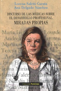 Discurso de las médicas sobre el desarrollo profesional