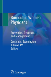 Burnout in women physicians prevention