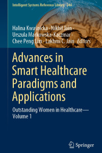 Advances in Smart Healthcare Paradigms and Applications: Outstanding Women in Healthcare