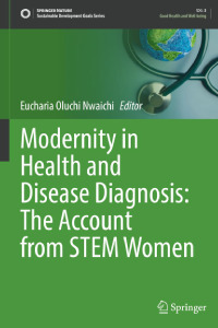 Modernity in Health and Disease Diagnosis: The Account from STEM Women
