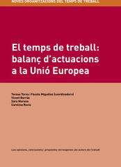 El temps de treball: balanç d’actuacions a la Unió Europea