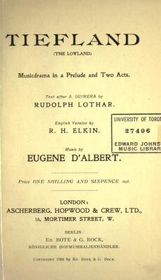 Portadella de Tiefland. The Lowland. Musicdrama, versió de Rudolf Lothar i R. H. Elkin, i música d’Eugen d’Albert (London: Ascherberg, Hopwood & Crew, 1908. 