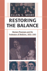 Restoring the balance: women physicians