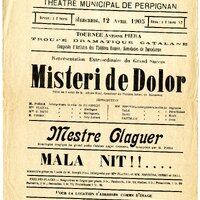 Cartell de la representació de Mestre Oleguer, entre altres obres, a Perpinyà el 1905. MAE. 